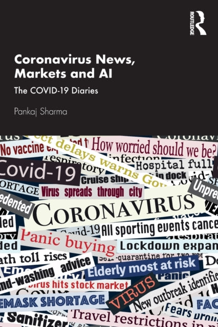 Book cover of: Coronavirus News, Markets and AI. By: Pankaj Sharma