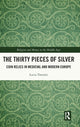 Book cover of: Thirty Pieces of Silver. By: Lucia Travaini