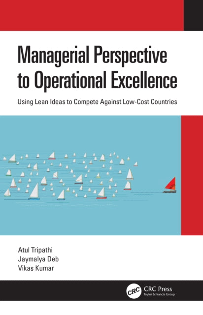 Book cover of: Managerial Perspective to Operational Excellence. By: Atul Tripathi