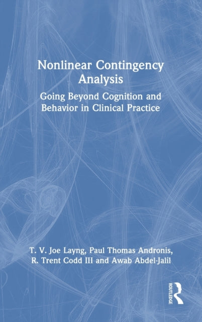 Book cover of: Nonlinear Contingency Analysis. By: T. V. Joe Layng