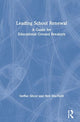 Book cover of: Leading School Renewal. By: Steffan Silcox