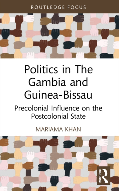 Book cover of: Politics in The Gambia and Guinea-Bissau. By: Mariama Khan