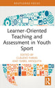 Book cover of: Learner-Oriented Teaching and Assessment in Youth Sport. By: Cláudio Farias