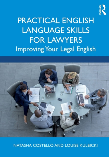 Book cover of: Practical English Language Skills for Lawyers. By: Natasha Costello