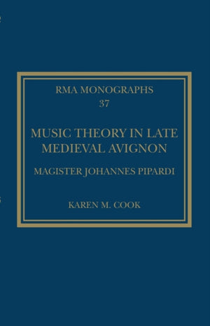 Music Theory in Late Medieval Avignon
