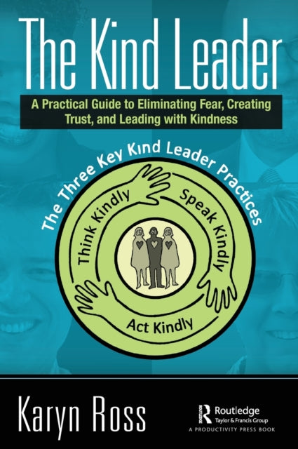 Book cover of: Kind Leader. By: Karyn Ross