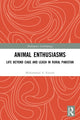 Book cover of: Animal Enthusiasms. By: Muhammad A. Kavesh