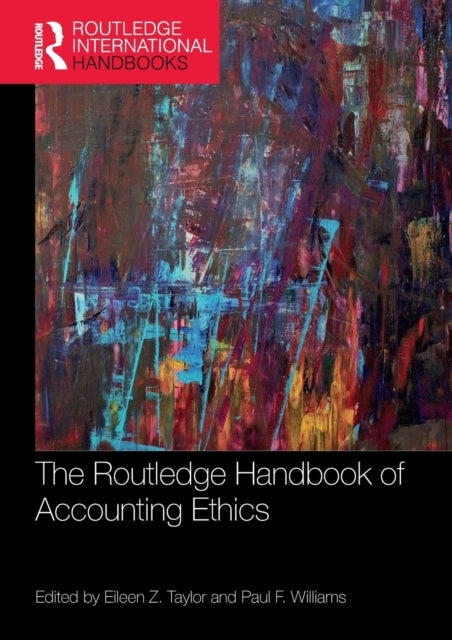 Book cover of: Routledge Handbook of Accounting Ethics. By: Eileen Z. Taylor