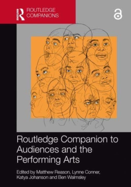 Book cover of: Routledge Companion to Audiences and the Performing Arts. By: Matthew Reason