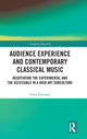 Book cover of: Audience Experience and Contemporary Classical Music. By: Gina Emerson