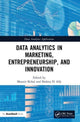 Book cover of: Data Analytics in Marketing, Entrepreneurship, and Innovation. By: Mounir Kehal