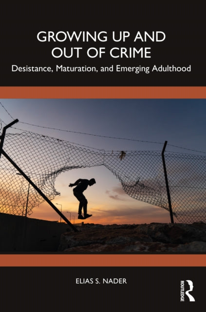 Book cover of: Growing Up and Out of Crime. By: Elias Nader