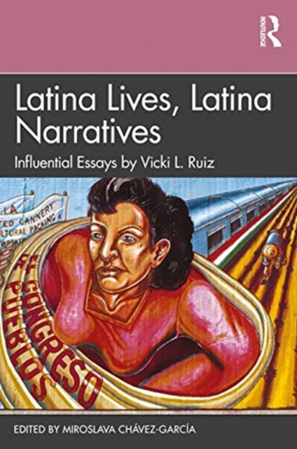 Book cover of: Latina Lives, Latina Narratives. By: Vicki Ruíz