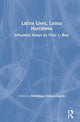 Book cover of: Latina Lives, Latina Narratives. By: Vicki Ruíz
