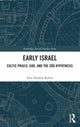 Book cover of: Early Israel. By: Alex Shalom Kohav