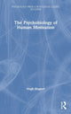 Book cover of: Psychobiology of Human Motivation. By: Hugh L. Wagner