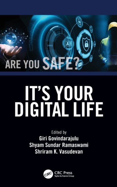 Book cover of: It’s Your Digital Life. By: Giri Govindarajulu