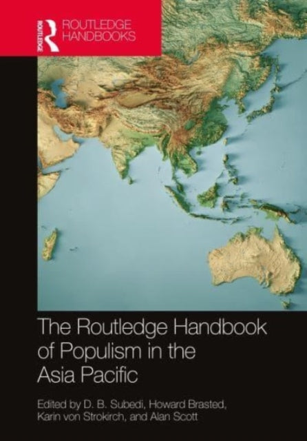 Book cover of: Routledge Handbook of Populism in the Asia Pacific. By: D. B. Subedi