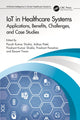 Book cover of: IoT in Healthcare Systems. By: Piyush Kumar Shukla