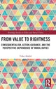 Book cover of: From Value to Rightness. By: Vuko Andric