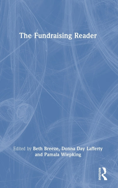 Book cover of: Fundraising Reader. By: Beth Breeze