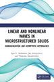 Book cover of: Linear and Nonlinear Waves in Microstructured Solids. By: Igor V. Andrianov