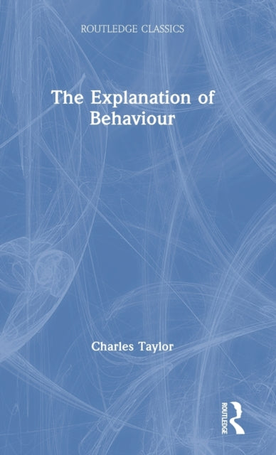 The Explanation of Behaviour