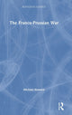 Book cover of: Franco-Prussian War. By: Michael Howard