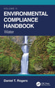 Book cover of: Environmental Compliance Handbook, Volume 2. By: Daniel T. Rogers