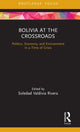 Book cover of: Bolivia at the Crossroads. By: Soledad Valdivia Rivera
