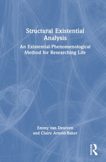 Book cover of: Structural Existential Analysis. By: Emmy Van Deurzen