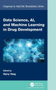 Book cover of: Data Science, AI, and Machine Learning in Drug Development. By: Harry Yang