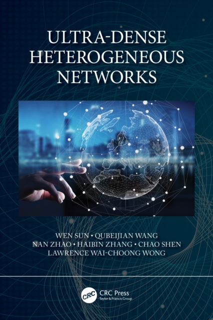 Book cover of: Ultra-Dense Heterogeneous Networks. By: Wen Sun