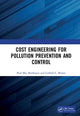 Book cover of: Cost Engineering for Pollution Prevention and Control. By: P. Mac Berthouex
