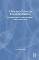 Book cover of: Teacher’s Playkit for Knowledge Building. By: Chew Lee Teo
