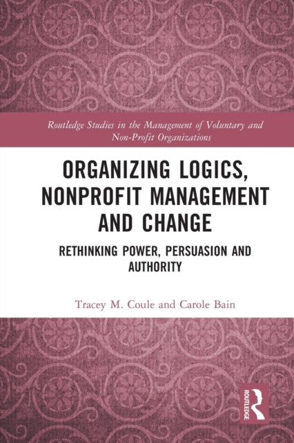 Organizing Logics, Nonprofit Management and Change