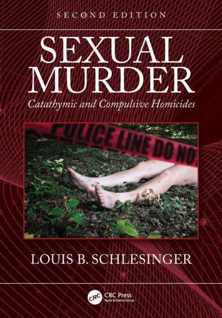 Book cover of: Sexual Murder. By: Louis B. Schlesinger