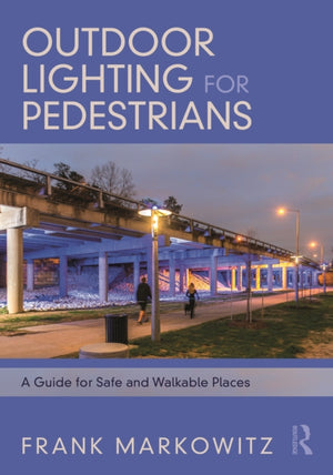 Outdoor Lighting for Pedestrians