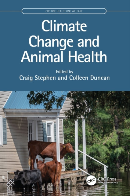 Book cover of: Climate Change and Animal Health. By: Craig Stephen