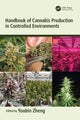 Book cover of: Handbook of Cannabis Production in Controlled Environments