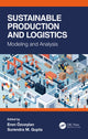 Book cover of: Sustainable Production and Logistics. By: Eren Özceylan