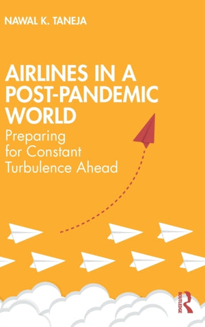 Airlines in a Post-Pandemic World