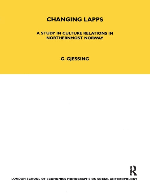 Book cover of: Changing Lapps. By: Gutorm Gjessing