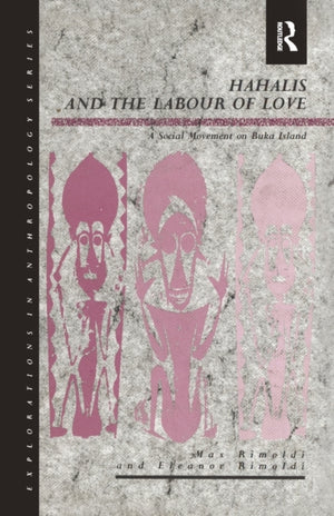 Hahalis and the Labour of Love