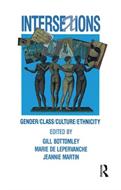 Book cover of: Intersexions. By: Gillian Bottomley