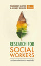Book cover of: Research for Social Workers. By: Margaret Alston