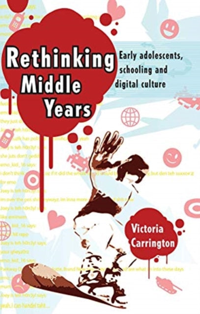 Book cover of: Rethinking Middle Years. By: Victoria Carrington