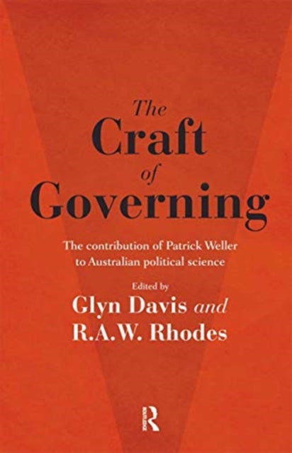 Book cover of: Craft of Governing. By: R. A. W. Rhodes