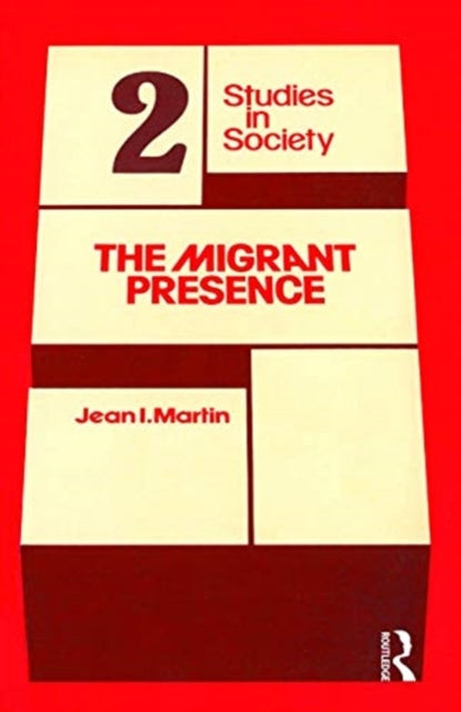 Book cover of: Migrant Presence. By: Jean Martin