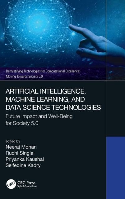 Book cover of: Artificial Intelligence, Machine Learning, and Data Science Technologies. By: Neeraj Mohan